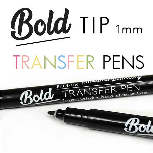New Bold Tip Transfer Pens!