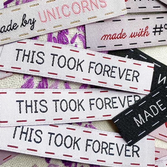 Woven Labels - This Took Forever™